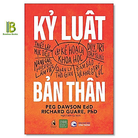 Sách - Kỷ Luật Bản Thân - Peg Dawson & Richard Guare - 1980 Books