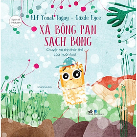 Sạch Sẽ Tinh Tươm - Xà Bông Pan Sạch Bong - Bản Quyền
