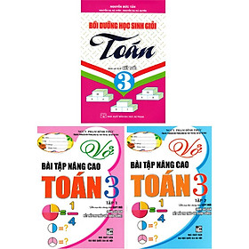 Sách Bồi dưỡng - Combo 3 cuốn: vở bài tập nâng cao toán 3 (Tập 1 và 2)  + Bồi dưỡng HSG toán 3(bám sát sgk kết nối) (HA)