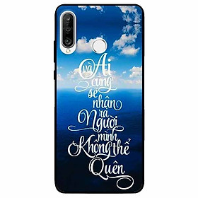 Ốp lưng in cho Huawei P30 Lite Mẫu Không Thể Quên