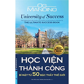 Học Viện Thành Công - Bí Mật Từ Năm Mươi Bậc Thầy Thế Giới