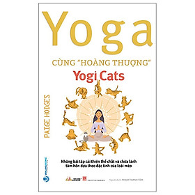 Yoga Cùng "Hoàng Thượng" - Yogi Cats
