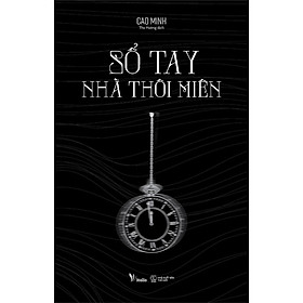 Sổ Tay Nhà Thôi Miên - Bản Quyền