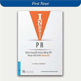Sách - Inbound PR - Dịch Chuyển Hoạt Động Theo Mô Hình Inbound - First News