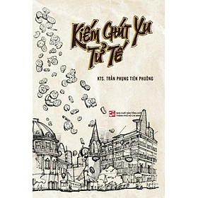 Kiếm Chút Xu Tử Tế