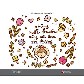 Những Nỗi Buồn Cũng Cần Được Yêu Thương  - Bản Quyền