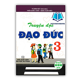 Sách - Truyện Đọc Đạo Đức Lớp 3 (Dùng Chung Các Bộ SGK Hiện Hành)