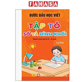 Sách - Bước Đầu Học Viết - Tập Tô Số Và Hình Khối
