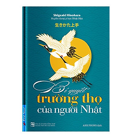 Sách - Bí Quyết Trường Thọ Của Người Nhật