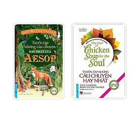 Sách Song Ngữ - Tuyển Tập Những Câu Chuyện Hay Nhất Của Aesop + Tuyển Tập Câu Chuyện Hay Nhất Chicken Soup