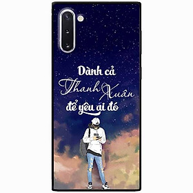 Ốp lưng in cho Samsung Note 10 Mẫu Dành Cả Thanh Xuân Boy