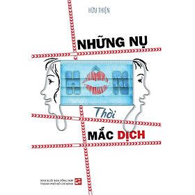 Những Nụ Hôn Thời Mắc Dịch