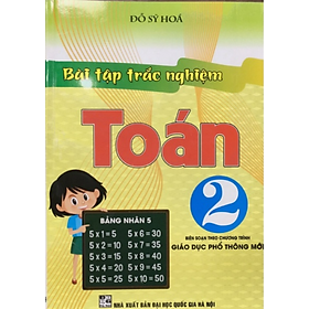 Sách - Bài tập trắc nghiệm Toán 2 (biên soạn theo chương trình giáo dục phổ thông mới)