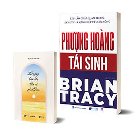Combo Sách Phượng Hoàng Tái Sinh Và 365 Ngày Liên Tục Tiến Về Phía Trước