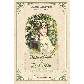 Kiêu Hãnh Và Định Kiến