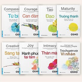 Sách - Thân Mật + Trưởng Thành + Sáng Tạo + Từ Bi + Trò Chuyện Với Vĩ Nhân + Hạnh Phúc + Đạo + Can Đảm - Combo 8 Cuốn Osho - First News