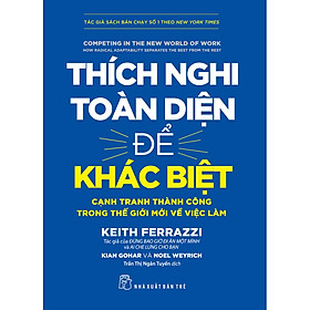 Sách Thích nghi toàn diện để khác biệt: Cạnh tranh thành công trong thế giới mới về việc làm