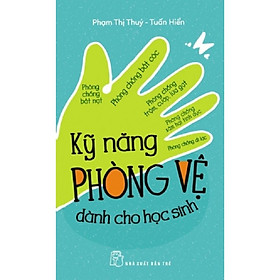 Kỹ năng phòng vệ dành cho học sinh  - Bản Quyền