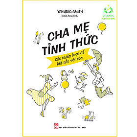 Sách - Cha Mẹ Tỉnh Thức (ML)