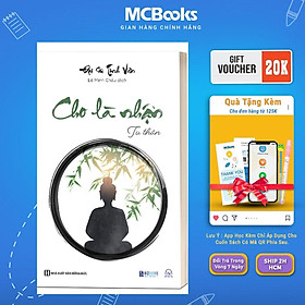 Sách - Cho Là Nhận - Tu Thân - Đại Sư Tinh Vân