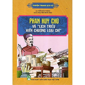Sách - Truyện Tranh Lịch Sử - Phan Huy Chú Và "Lịch Triều Hiến Chương Loại Chí" - Tân Việt Books