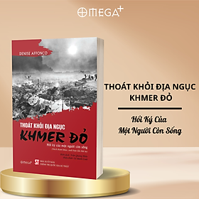 Thoát khỏi địa ngục Khmer đỏ - Hồi ký của một người còn sống (Sách tham khảo) (Xuất bản lần thứ hai)