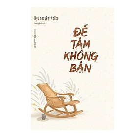 Để tâm không bận - Bản Quyền