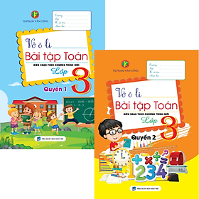 Vở Ô Ly Bài Tập Toán 3 - Tập 1+2 (Biên soạn theo chương trình mới)