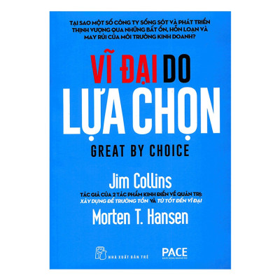 Combo 2 Cuốn: Vĩ Đại Do Lựa Chọn, Xây Dựng Để Trường Tồn