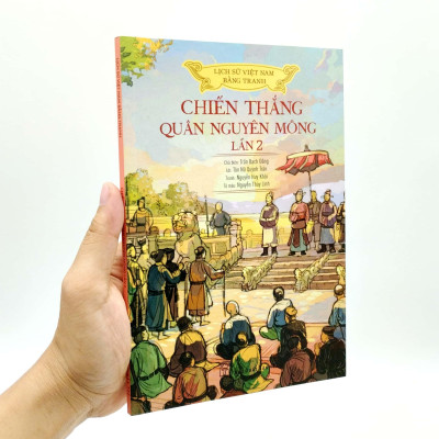 Lịch Sử Việt Nam Bằng Tranh - Chiến Thắng Quân Nguyên Mông Lần 2 (Bản Màu) (Tái Bản 2023)