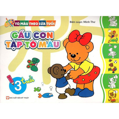 Bộ Sách Tô Màu Theo Lứa Tuổi: Gấu Con Tập Tô Màu + Chú Hề Vui Nhộn - Từ 3-6 Tuổi (Bộ 4 Cuốn)