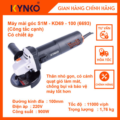 Máy mài góc cầm tay chính hãng Kynko S1M- KD69 -100 Công tắc cạnh, có chiết áp giá tốt