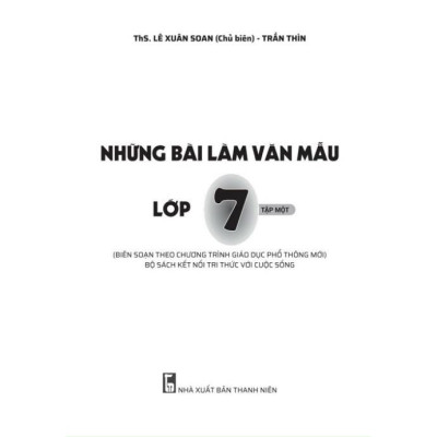 Sách - Những bài làm văn mẫu lớp 7 tập 1 - ( kết nối tri thức )