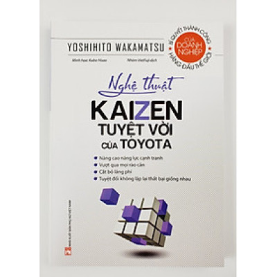 Nghệ Thuật KAIZEN Tuyệt Vời Của TOYOTA