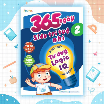 Sách - 365 Ngày Siêu Trí Tuệ Nhí - Phát Triển Tư Duy Logic IQ Cho Trẻ Em 2 - Megabook