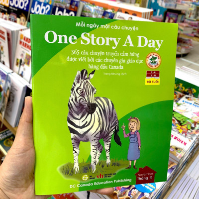 Mỗi Ngày Một Câu Chuyện - One Story A Day - 365 Câu Chuyện Truyền Cảm Hứng Được Viết Bởi Các Chuyên Gia Giáo Dục Hàng Đầu Canada - Tháng 11