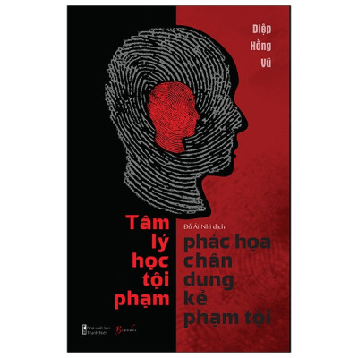 Combo 2 Cuốn Thấu Hiểu Tâm Lý Con Người Hay- Thao Túng Tâm Lý Trong Giao Tiếp+Tâm Lý Học Tội Phạm - Phác Họa Chân Dung Kẻ Phạm Tội