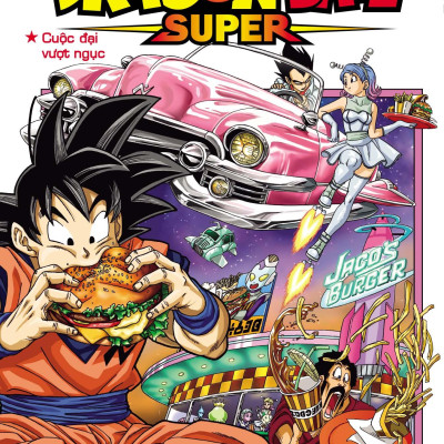 Sách - Dragon Ball Super - Tập 11 - Cuộc Đại Vượt Ngục (Tái Bản 2025)