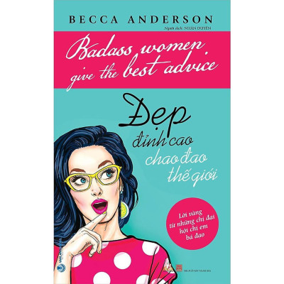 Sách - Đẹp Đỉnh Cao Chao Đao Thế Giới - Becca Anderson - VanLangBooks