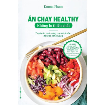 Sách - Nước Ép Trị Liệu + Ăn Chay Healthy Không Lo Thiếu Chất - Thái Hà Books