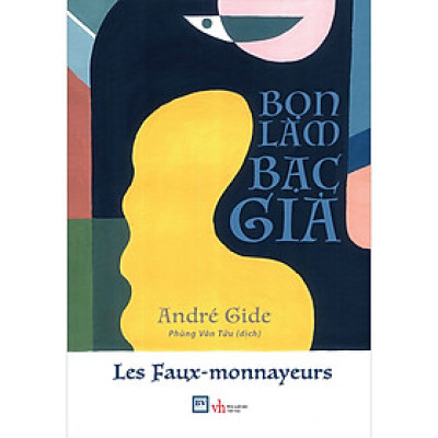 Sách: Bọn Làm Bạc Giả (Tái Bản)