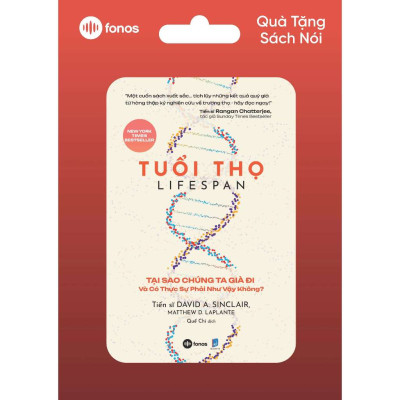 Combo Sách Giấy tặng Sách Nói | Tuổi thọ Lifespan - Tại sao chúng ta già đi và có thực sự phải như vậy không?