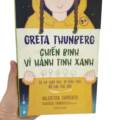 Greta Thunberg Chiến Binh Vì Hành Tinh Xanh 9+