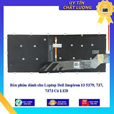 Bàn phím dùng cho Laptop Dell Inspiron 13 5379 737 7373 Có LED  - Hàng Nhập Khẩu New Seal