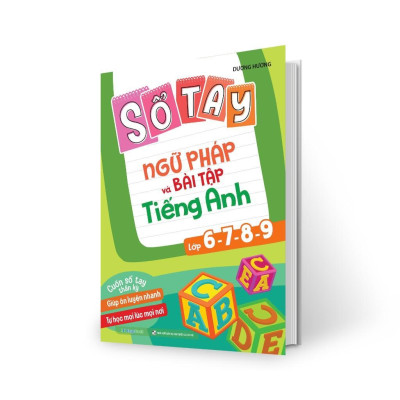 Sách - Sổ Tay Ngữ Pháp Và Bài Tập Tiếng Anh Lớp 6, 7, 8, 9 - Takenote Ngữ Pháp 6-7-8-9 - Megabook