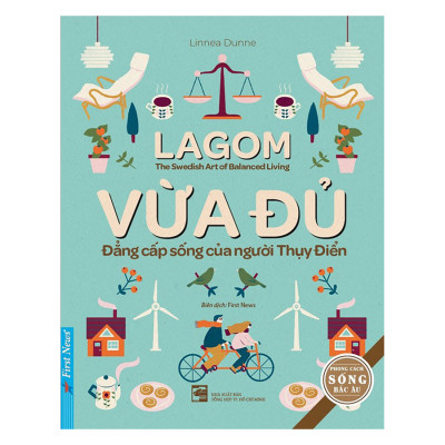 Combo Lagom - Vừa Đủ - Đẳng Cấp Sống Của Người Thụy Điển + Đắc Nhân Tâm