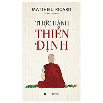 Thực Hành Thiền Định (Tái Bản 2023)