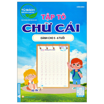 Sách Tập Tô Chữ - Tủ Sách Mầm Non Chăm Học Dành Cho Bé 4-6 Tuổi - Bộ 4 Quyển