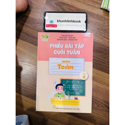 Sách - Phiếu Bài Tập Cuối Tuần Môn Toán Lớp 4 ( Kết Nối )