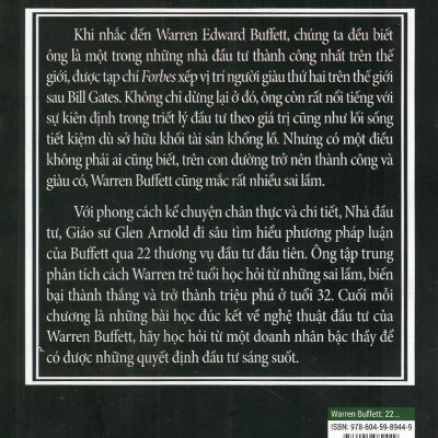 Những giải đáp về nguyên nhân tạo nên thành công của Warren Buffett: Warren Buffett - 22 Thương Vụ Đầu Tiên Và Bài Học Đắt Giá Từ Những Sai Lầm - Bản Quyền